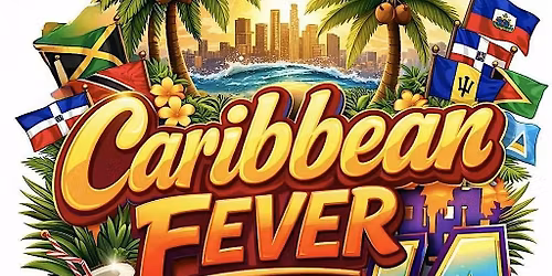 CARRIBEAN FEVER LA: Rum & Riddim
