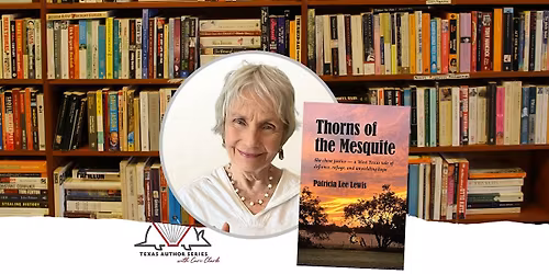 Texas Author Series Happy Hour and Book Signing with Patricia Lee Lewis