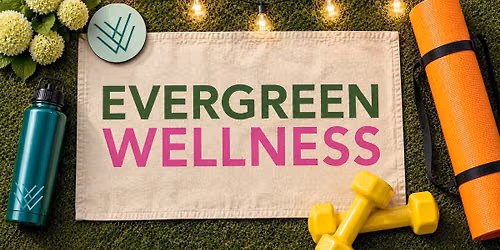 Evergreen Wellness