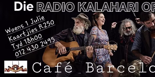 Radio Kalahari Orkes Live @ Cafe Barcelona 
