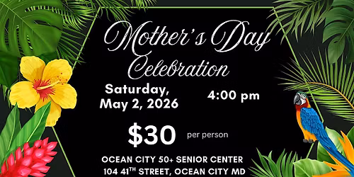 Mother's Day Celebration