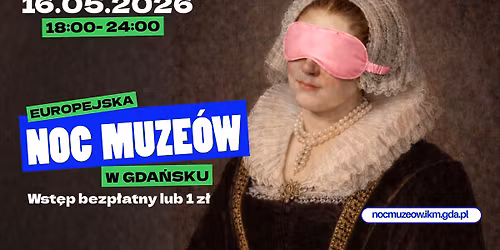 Europejska Noc Muze\u00f3w w Gda\u0144sku 2026