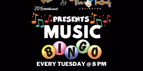 Music Bingo @ Tin Roof Lexington