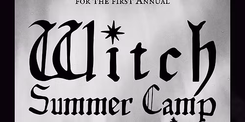 Witch Summer Camp 2026