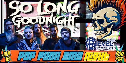 POP - PUNK - EMO NIGHT W\/ So Long Good Night at The Revel
