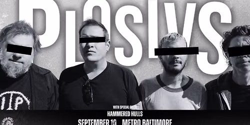 PLOSIVS w\/ Hammered Hulls @ Metro Baltimore