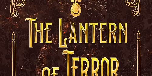 Launch event 1 for The Lantern of Terror