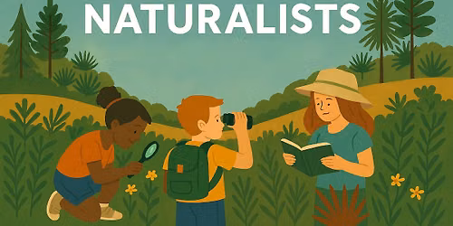 Budding Naturalists: Session 1