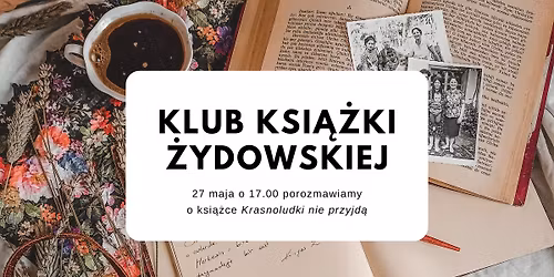 Klub Ksi\u0105\u017cki \u017bydowskiej - \u201eKrasnoludki nie przyjd\u0105\u201d Sary Shilo
