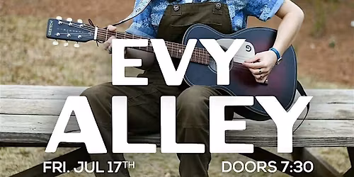 Evy Alley Onstage @ Anthem
