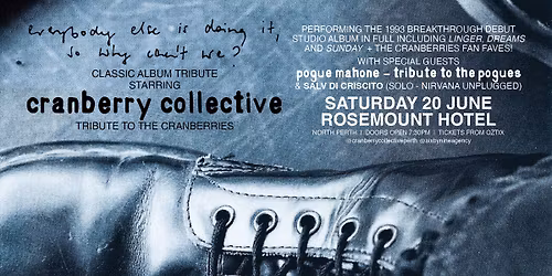 CRANBERRY COLLECTIVE - THE CRANBERRIES TRIBUTE | "Everyone Else..." Album Tribute  | Rosemount Hotel