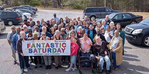 Deaf Fantastic Saturday - Atlanta, Georgia