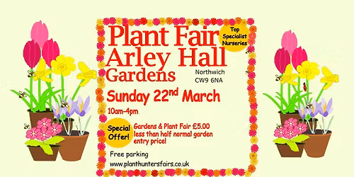 Spring Plant Hunters' Fair at Arley Hall & Gardens on Sunday 22 March