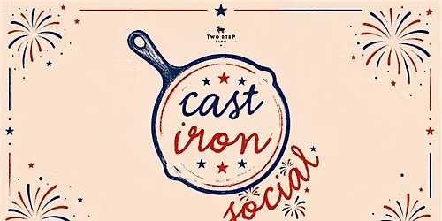 The Cast Iron Social: Stars and Stripes Edition