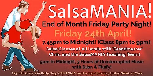 SalsaMANIA SBK Last Friday of the Month Party!