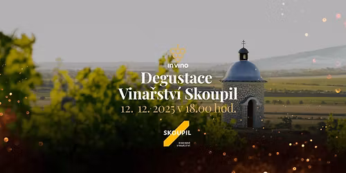 \ud83c\udf77 Degustace v\u00edn Vina\u0159stv\u00ed Skoupil