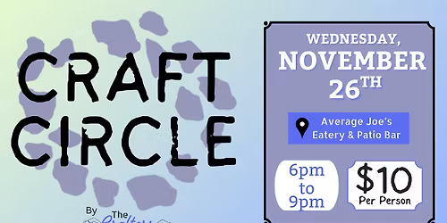 The Crafters Cave: Our First-Ever Craft Circle!