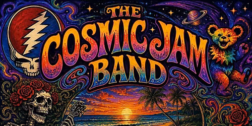 The Cosmic Jam - A Grateful Dead Jam Band