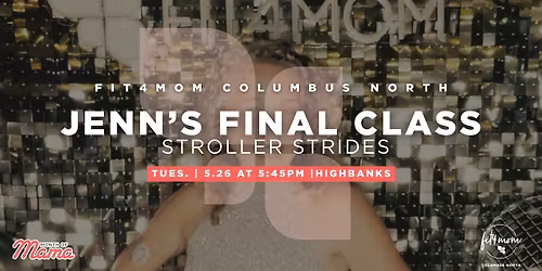 Jenn's Final Class: Stroller Strides 