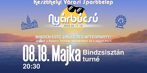MAJKA \u2013 BINDZSISZT\u00c1N Turn\u00e9 2026 - KESZTHELY