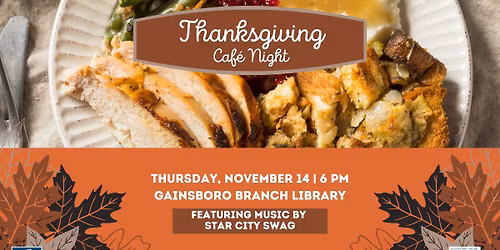 Thanksgiving Cafe Night @Gainsboro