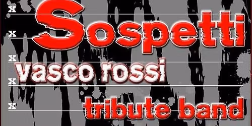 ALCOLICI SOSPETTI - Vasco Rossi Tribute Band - Live at Rock Heat Club