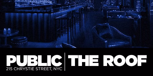 AURA Saturdays at PUBLIC | THE ROOF