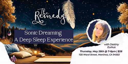 Sonic Dreaming - A Deep Rest Experience