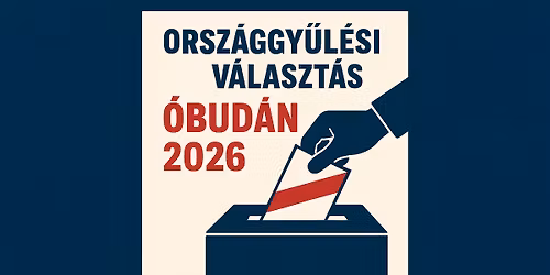 Orsz\u00e1ggy\u0171l\u00e9si v\u00e1laszt\u00e1sok \u00d3bud\u00e1n 2026