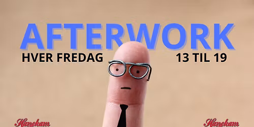 AFTERWORK @ HANEKAM