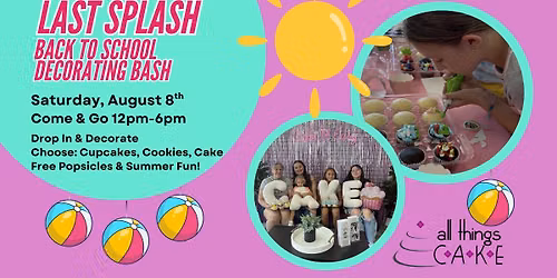 Last Splash Back to School DIY Bash!
