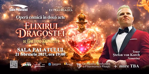 ELIXIRUL DRAGOSTEI - Sala Palatului Bucuresti 