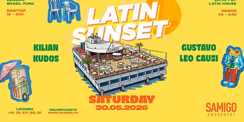 LATIN SUNSET \u2022 SAMIGO AMUSEMENT