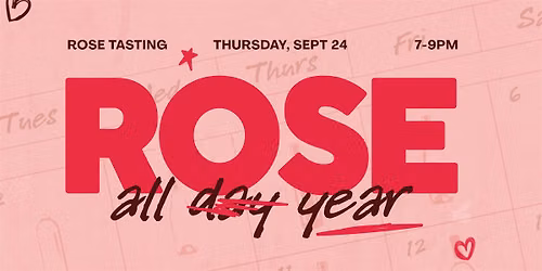 Rose All Year - Rose Wine Tasting