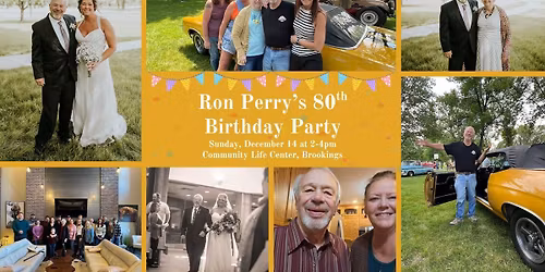 Ron Perry's 80th Birthday Party 