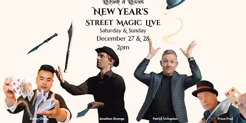 New Year's Street Magic LIVE 