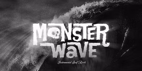 MONSTER WAVE\/ Surf Rock