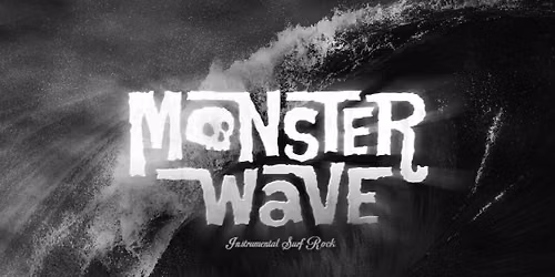 MONSTER WAVE\/ Surf Rock