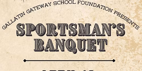 Sportsman\u2019s Banquet