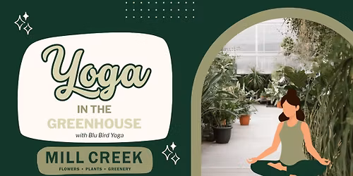 Yoga in the Greenhouse