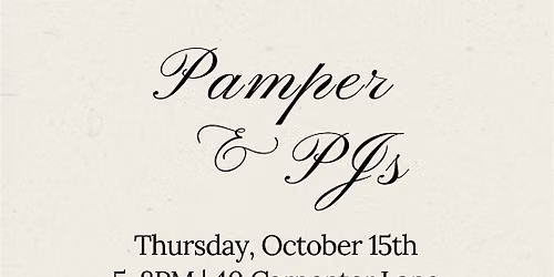 Pamper & PJs at Viva Skin Lounge