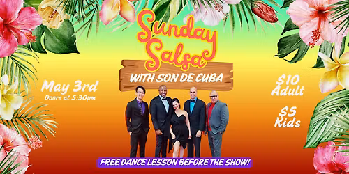 Sunday Salsa with Son De Cuba - In The Abbey Ballroom!