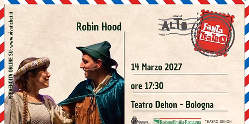 Robin Hood - Teatro Dehon