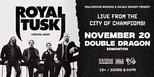 Royal Tusk @ Double Dragon