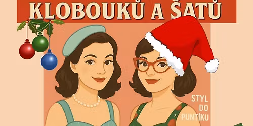 Pinup bazar a p\u0159ehl\u00eddka \u0161at\u016f Styl do punt\u00edku a Klobouk\u016f Terezia \ud83d\udc57\ud83d\udc52\ud83d\udecd\ufe0f