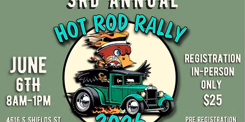 3rd Annual Hot Rod Rally 