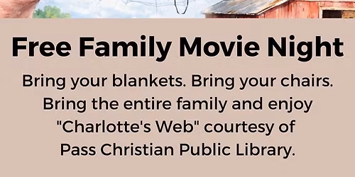 Charlotte's Web Family Movie Night