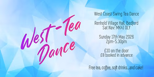 West-Tea Dance - Sunday Afternoon West Coast Swing