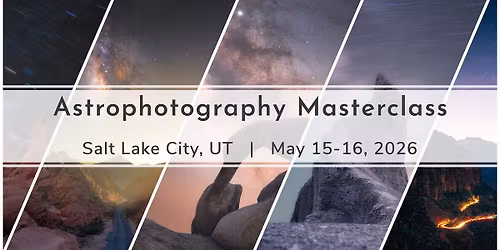 Astro Masterclass | Salt Lake City | May 15-16