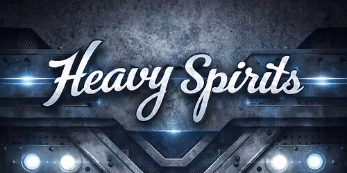 Live in San Antonio Heavy Spirits